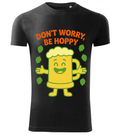 Tricou Bărbați Imprimeu "Don't Worry, Be Hoppy" – Negru